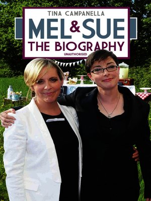 cover image of Mel and Sue--The Biography